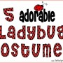 5 Adorable Ladybug Costumes