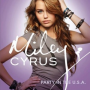Party in the USA by Miley Cyrus is the perfect Party Music