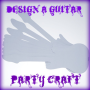 Design your Own Guitar Party Activity