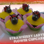 Strawberry Ladybug Flower Cupcakes – So Easy to Make