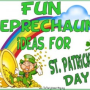 Fun Leprechaun Ideas for St. Patrick’s Day