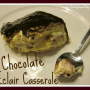 Delicious Chocolate Eclair Casserole Recipe