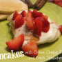 Pancakes with a Cream Cheese Topping and Fresh Strawberries